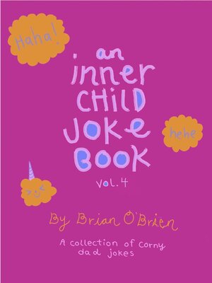 cover image of +An Inner Child Joke Book, Volume 4